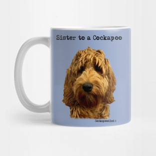 Cockapoo Dog Sister Mug